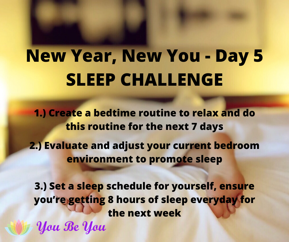 New Year, New You - Day 5 SLEEP CHALLENGE